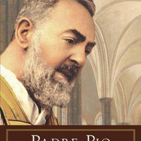 Padre Pio and America Frank M. Rega - Unique Catholic Gifts