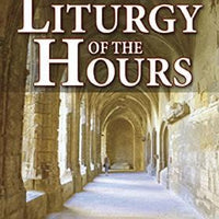 Practical Guide to the Liturgy of the Hours by Shirley Sullivan - Unique Catholic Gifts