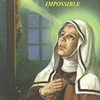 Saint Rita Saint of the Impossible - Unique Catholic Gifts