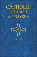 Catholic Treasury of Prayers - Unique Catholic Gifts