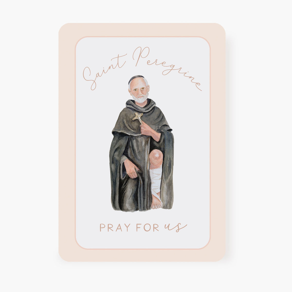 St. Peregrine Prayer Card | Pray For Us - Unique Catholic Gifts