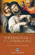 The Dialogue of St. Catherine of Siena: A Conversation with God on Living Your Spiritual Life to the Fullest by Catherine of Sienna - Unique Catholic Gifts