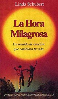 La Hora Milagrosa (Spanish Miracle Hour) - Unique Catholic Gifts