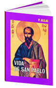 Vida de San Pablo by P. Alejo - Unique Catholic Gifts